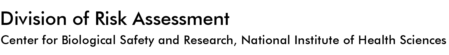 Division of Risk Assessment, Center for Biological Safety and Research, National Institute of Health Sciences