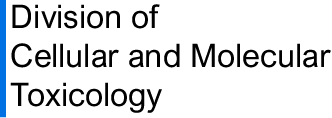 Division of Cellular and Molecular Toxicology